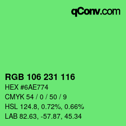 颜色代码: RGB 106 231 116 | qconv.com