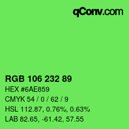 カラーコード: RGB 106 232 89 | qconv.com