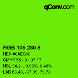 Color code: RGB 106 236 8 | qconv.com