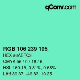 Color code: RGB 106 239 195 | qconv.com