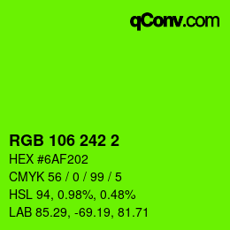 Color code: RGB 106 242 2 | qconv.com