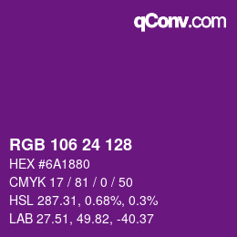 カラーコード: RGB 106 24 128 | qconv.com