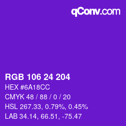 カラーコード: RGB 106 24 204 | qconv.com