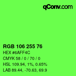 カラーコード: RGB 106 255 76 | qconv.com