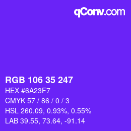 Color code: RGB 106 35 247 | qconv.com