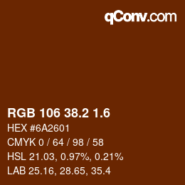 カラーコード: RGB 106 38.2 1.6 | qconv.com