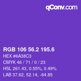 カラーコード: RGB 106 56.2 195.6 | qconv.com