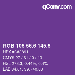 カラーコード: RGB 106 56.6 145.6 | qconv.com