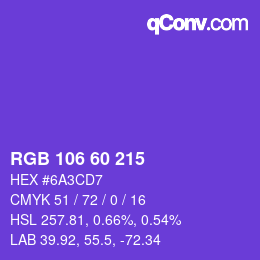颜色代码: RGB 106 60 215 | qconv.com