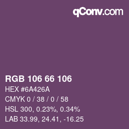 Color code: RGB 106 66 106 | qconv.com