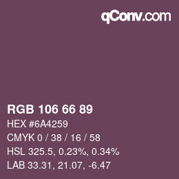 Color code: RGB 106 66 89 | qconv.com