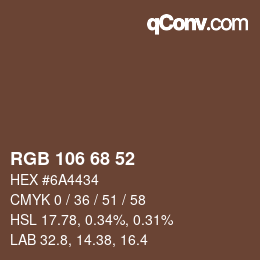 Color code: RGB 106 68 52 | qconv.com