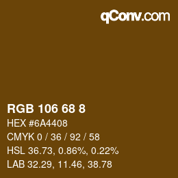 Color code: RGB 106 68 8 | qconv.com