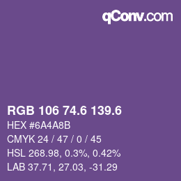 カラーコード: RGB 106 74.6 139.6 | qconv.com