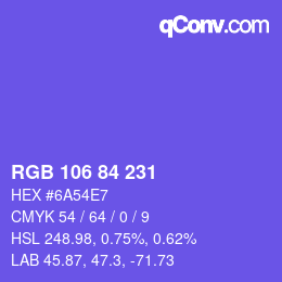 カラーコード: RGB 106 84 231 | qconv.com