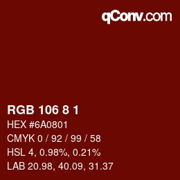 颜色代码: RGB 106 8 1 | qconv.com