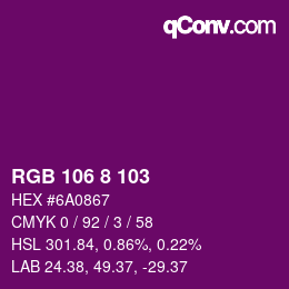Farbcode: RGB 106 8 103 | qconv.com