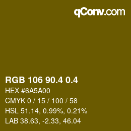 カラーコード: RGB 106 90.4 0.4 | qconv.com