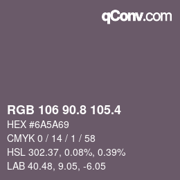 カラーコード: RGB 106 90.8 105.4 | qconv.com