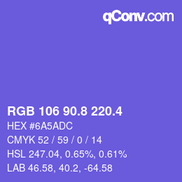 カラーコード: RGB 106 90.8 220.4 | qconv.com