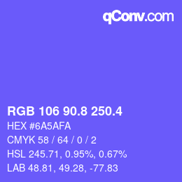 カラーコード: RGB 106 90.8 250.4 | qconv.com