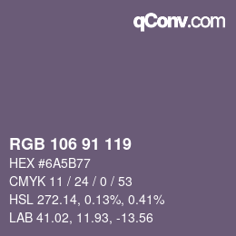 Farbcode: RGB 106 91 119 | qconv.com