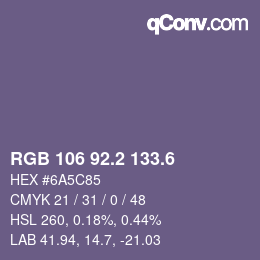 カラーコード: RGB 106 92.2 133.6 | qconv.com