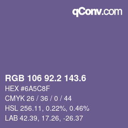 カラーコード: RGB 106 92.2 143.6 | qconv.com