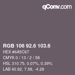 カラーコード: RGB 106 92.6 103.6 | qconv.com