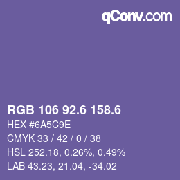 カラーコード: RGB 106 92.6 158.6 | qconv.com