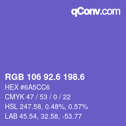 カラーコード: RGB 106 92.6 198.6 | qconv.com