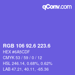 カラーコード: RGB 106 92.6 223.6 | qconv.com