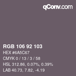 カラーコード: RGB 106 92 103 | qconv.com