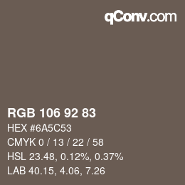Color code: RGB 106 92 83 | qconv.com