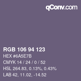 Farbcode: RGB 106 94 123 | qconv.com