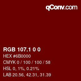 Color code: RGB 107.1 0 0 | qconv.com