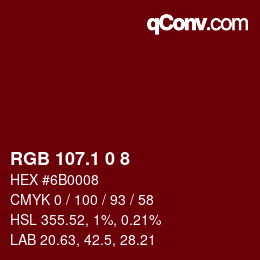 カラーコード: RGB 107.1 0 8 | qconv.com