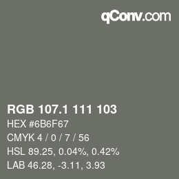Farbcode: RGB 107.1 111 103 | qconv.com