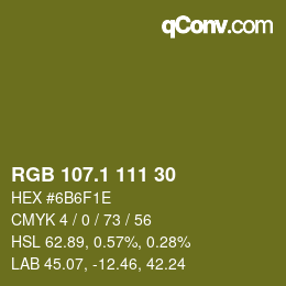 カラーコード: RGB 107.1 111 30 | qconv.com