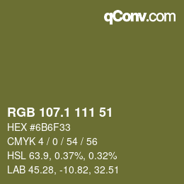 カラーコード: RGB 107.1 111 51 | qconv.com