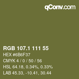 カラーコード: RGB 107.1 111 55 | qconv.com