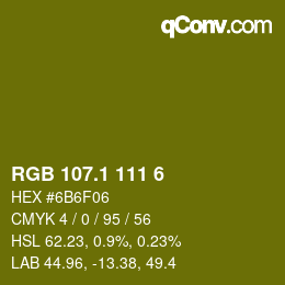 カラーコード: RGB 107.1 111 6 | qconv.com