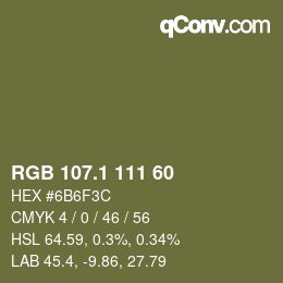 カラーコード: RGB 107.1 111 60 | qconv.com