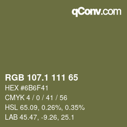 カラーコード: RGB 107.1 111 65 | qconv.com