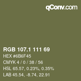 カラーコード: RGB 107.1 111 69 | qconv.com