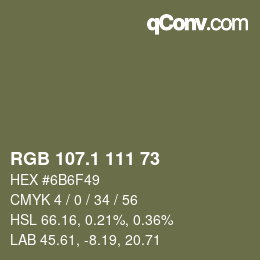 カラーコード: RGB 107.1 111 73 | qconv.com
