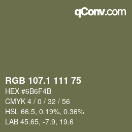 カラーコード: RGB 107.1 111 75 | qconv.com