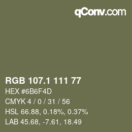 カラーコード: RGB 107.1 111 77 | qconv.com