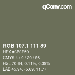 カラーコード: RGB 107.1 111 89 | qconv.com