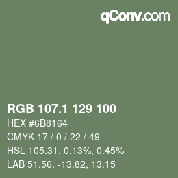 カラーコード: RGB 107.1 129 100 | qconv.com